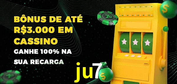 ju7 melhor bônus de depósito